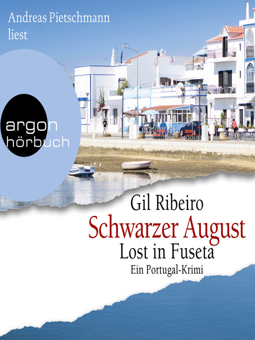 Title details for Schwarzer August--Lost in Fuseta by Gil Ribeiro - Available